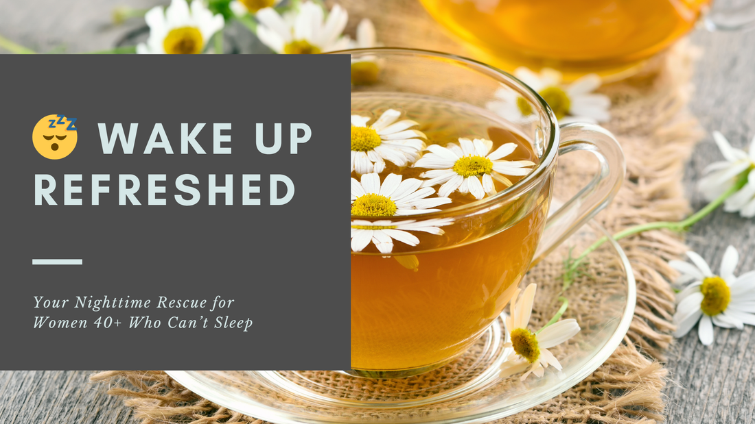 😴 Wake Up Refreshed: Your Nighttime Rescue for Women 40+ Who Can’t Sleep